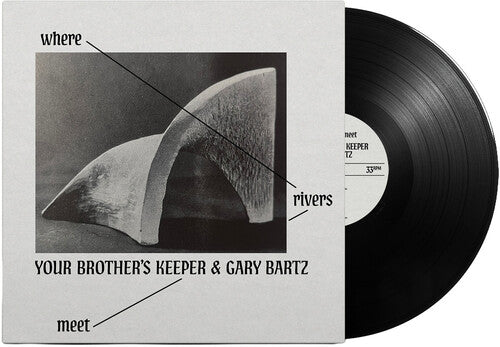 Where Rivers Meet LP by Your Brother's Keeper album artwork