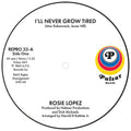 I'll Never Grow Tired / Too Hot to Hold 7" by Rosie Lopez album artwork