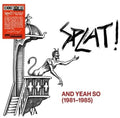 And Yeah So LP by Splat! album artwork