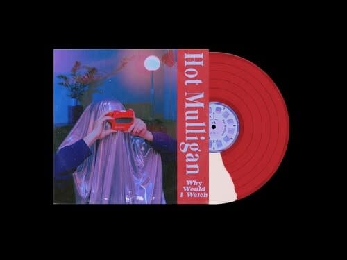 Why Would I Watch LP by Hot Mulligan album artwork