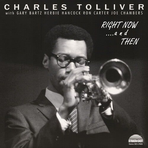 Right Now... and Then LP by Charles Tolliver album artwork