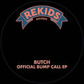 Official Bump Call 12" by Butch album artwork
