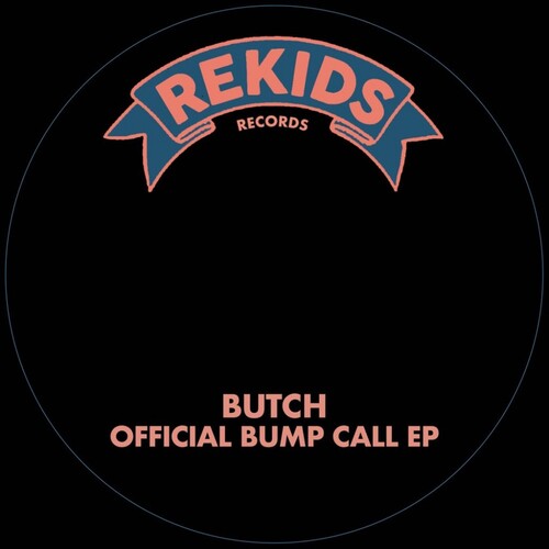 Official Bump Call 12" by Butch album artwork