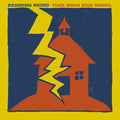 Time Bomb High School LP by The Reigning Sound album artwork