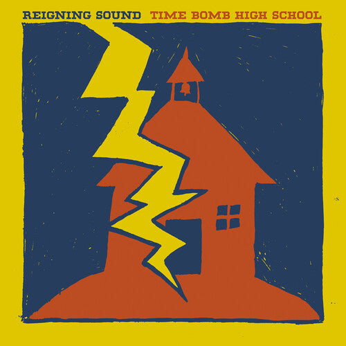 Time Bomb High School LP by The Reigning Sound album artwork