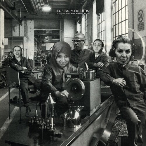 Plenty of Time with Nothing to Do LP by Tobias & Friends album artwork