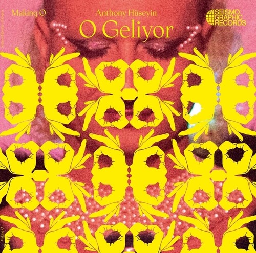 O Geliyor LP by Anthony Huseyin album artwork
