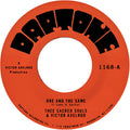 One and the Same b/w Same Difference 7" by Thee Sacred Souls album artwork