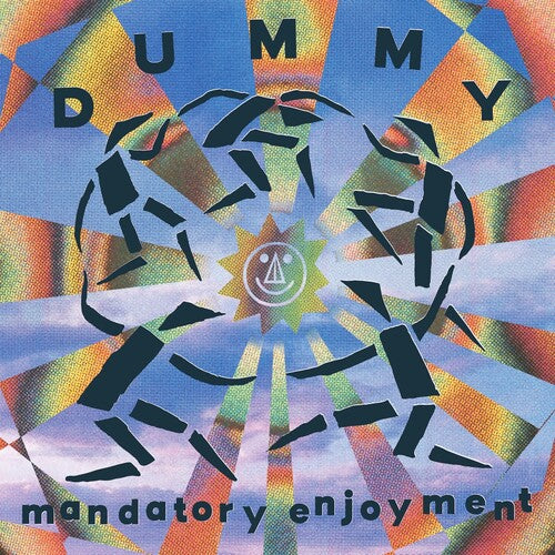 Mandatory Enjoyment LP by Dummy album artwork