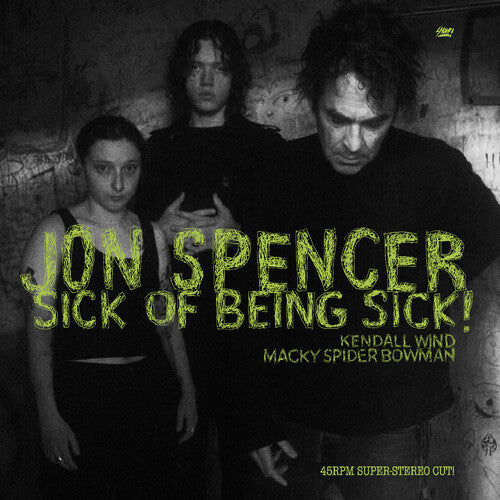 Sick of Being Sick! LP by Jon Spencer album artwork