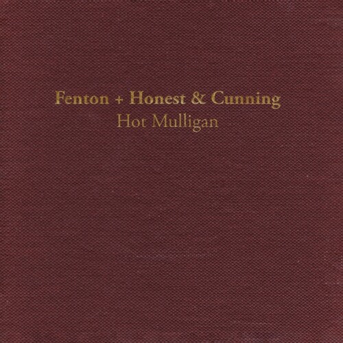 Fenton + Honest & Cunning LP by Hot Mulligan album artwork