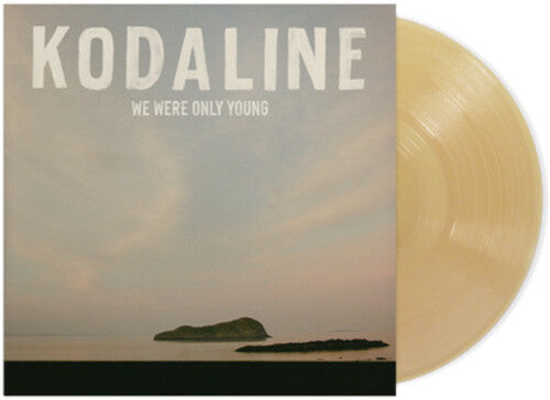 We Were Only Young LP by Kodaline album artwork