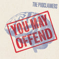 You May Offend LP by The Proclaimers album artwork