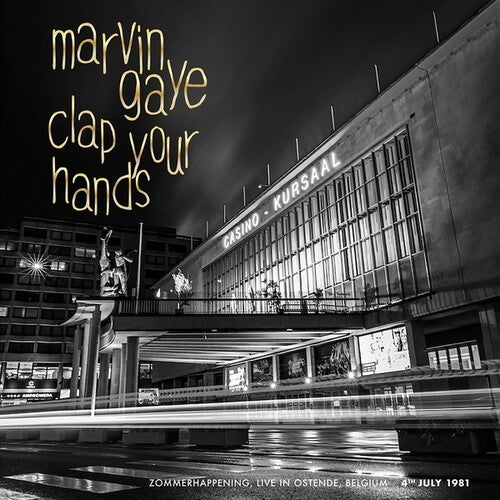 Clap Your Hands: Zommerhappening, Live in Ostende, Belgium July 14th LP by Marvin Gaye album artwork