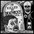 Killed By Deathrock Vol. 1 LP by Various album artwork
