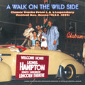 A Walk On The Wild Side: Classic Tracks From L.A.'s Legendary Central... LP by Various Artists album artwork