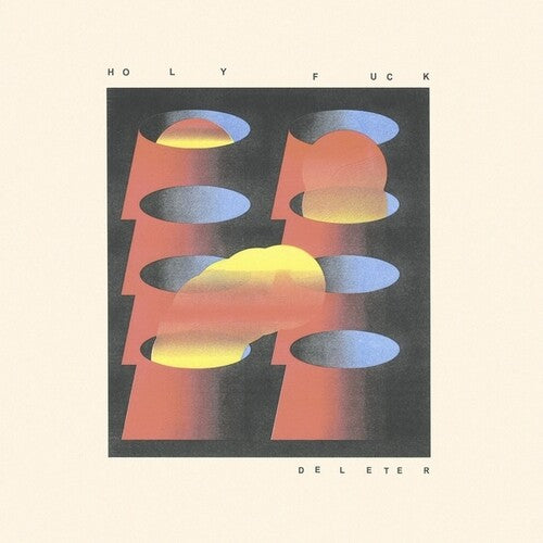 Deleter LP by Holy Fuck album artwork