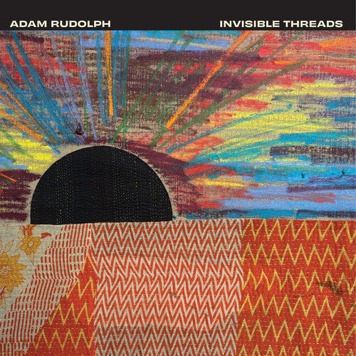 Invisible Threads LP by Adam Rudolph album artwork