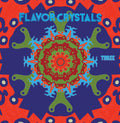 Three 3LP by Flavor Crystals album artwork