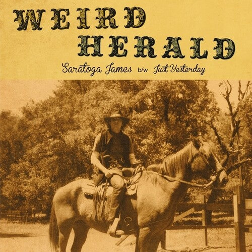 Saratoga James / Just Yesterday 7" by Weird Herald album artwork