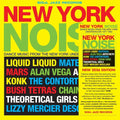 New York Noise - Dance Music From The New York Underground 1978-82 2LP by Various album artwork
