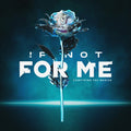 Everything You Wanted LP by If Not for Me album artwork