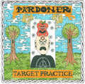Target Practice LP by Pardoner album artwork