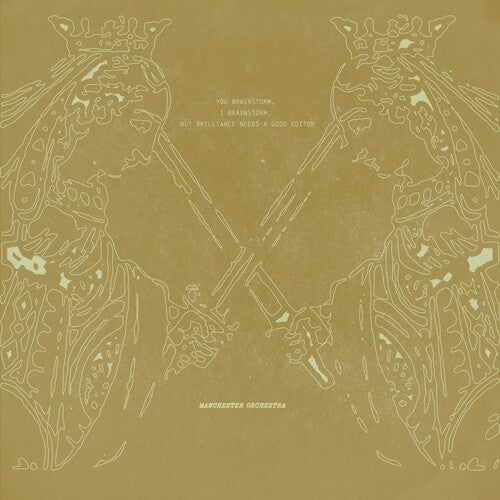 You Brainstorm, I Brainstorm, But Brilliance Needs a Good Editor LP by Manchester Orchestra album artwork