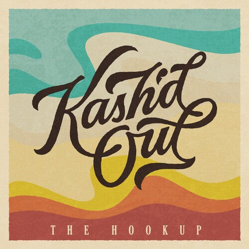 The Hookup 2LP by Kash'D Out album artwork