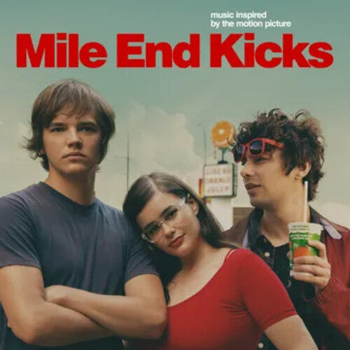 Mile End Kicks soundtrack by Various album artwork