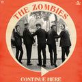 Continue Here LP by The Zombies album artwork