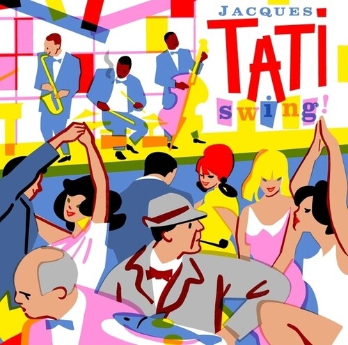 Swing! 2LP by Jacques Tati album artwork