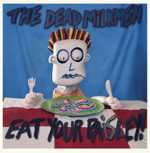 Eat Your Paisley LP by Dead Milkmen album artwork
