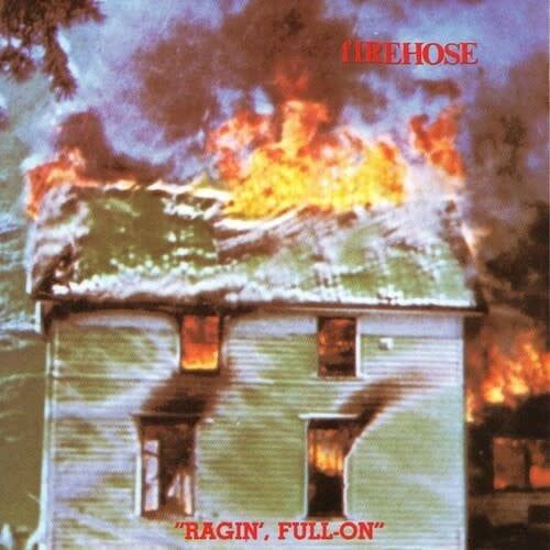 Ragin', Full-On LP by Firehose album artwork