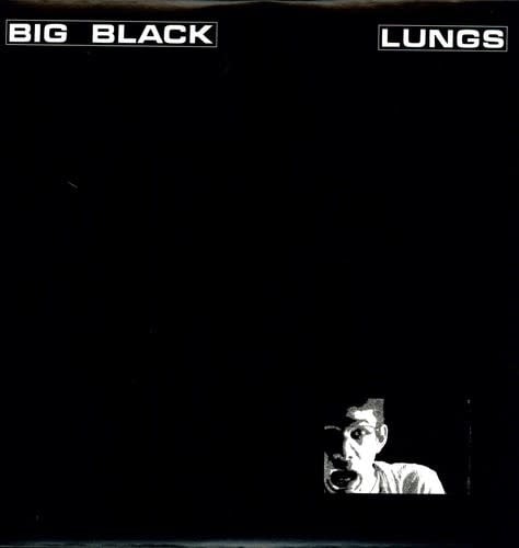 Lungs EP by Big Black album artwork