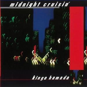 Midnight Cruisin' +2 2LP by Kingo Hamada album artwork