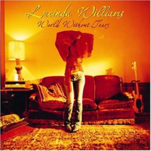 World Without Tears LP by Lucinda Williams album artwork