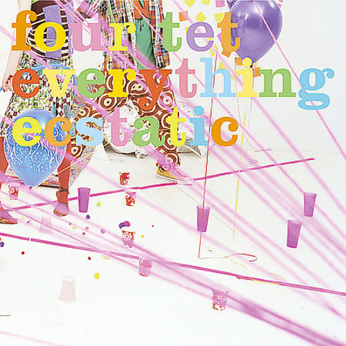 Everything Ecstatic LP by Four Tet album artwork