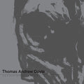 Incineration Ceremony LP by Thomas Andrew Doyle album artwork