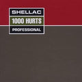 1000 Hurts LP by Shellac album artwork