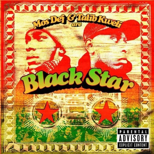 Mos Def & Talib Kweli Are Black Star LP by Black Star album artwork
