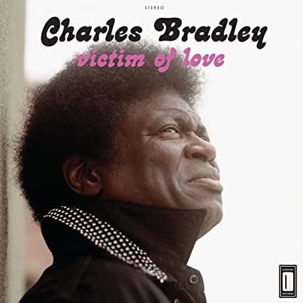 Victim of Love LP by Charles Bradley album artwork