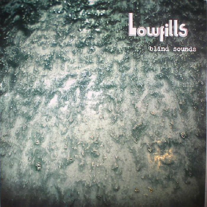 Blind Sounds LP by Lowfills album artwork