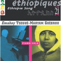 Maryam - Ethiopiques Vol. 21 CD by Emahoy Tsegue Guebrou album artwork