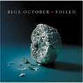 Foiled 2LP by Blue October album artwork