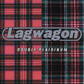 Double Plaidinum 2LP by Lagwagon album artwork