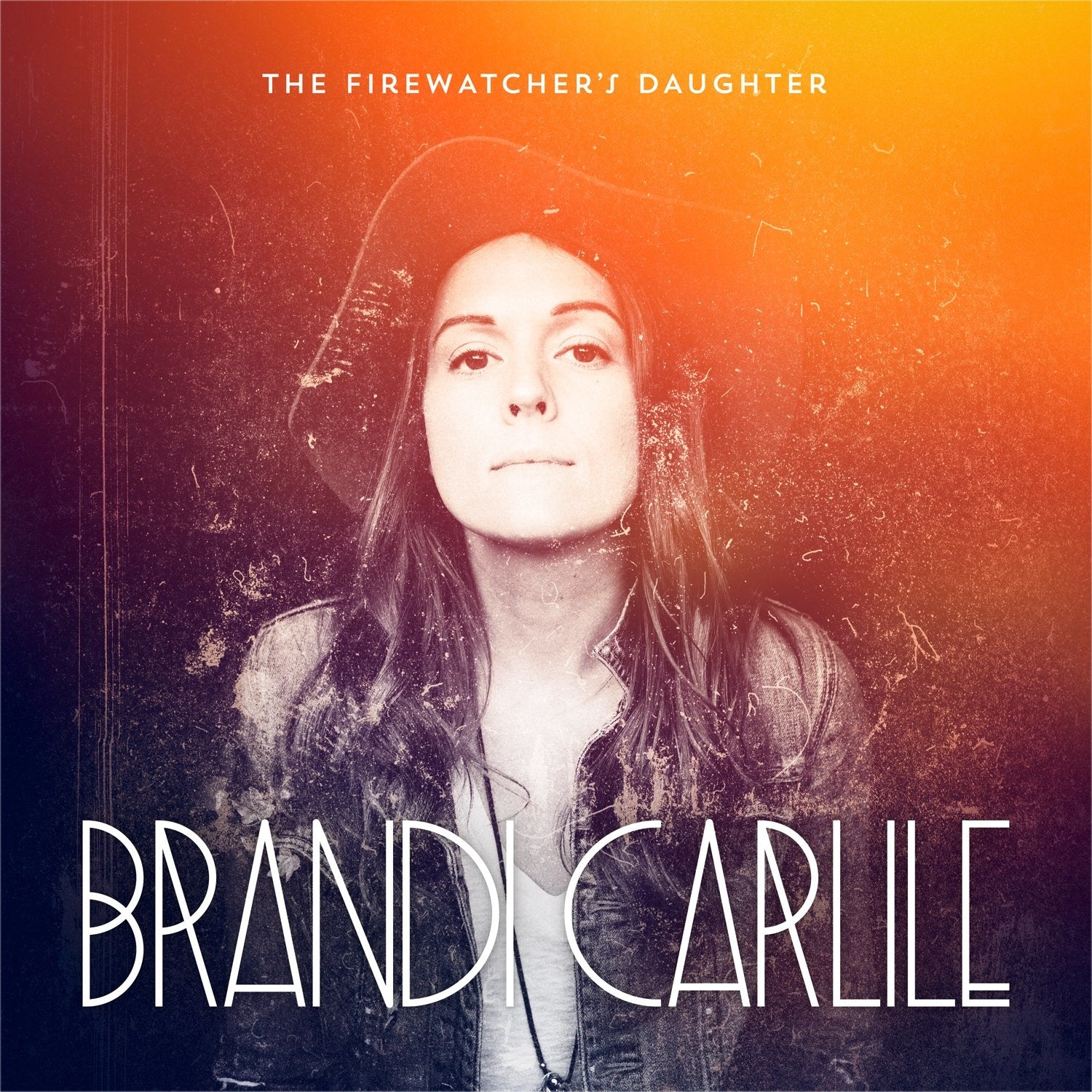 The Firewatcher's Daughter LP by Brandi Carlile album artwork