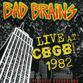 Live at CBGB CD by Bad Brains album artwork
