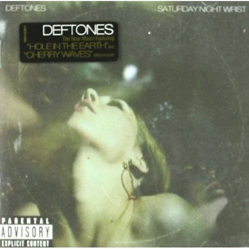 Saturday Night Wrist CD by Deftones album artwork