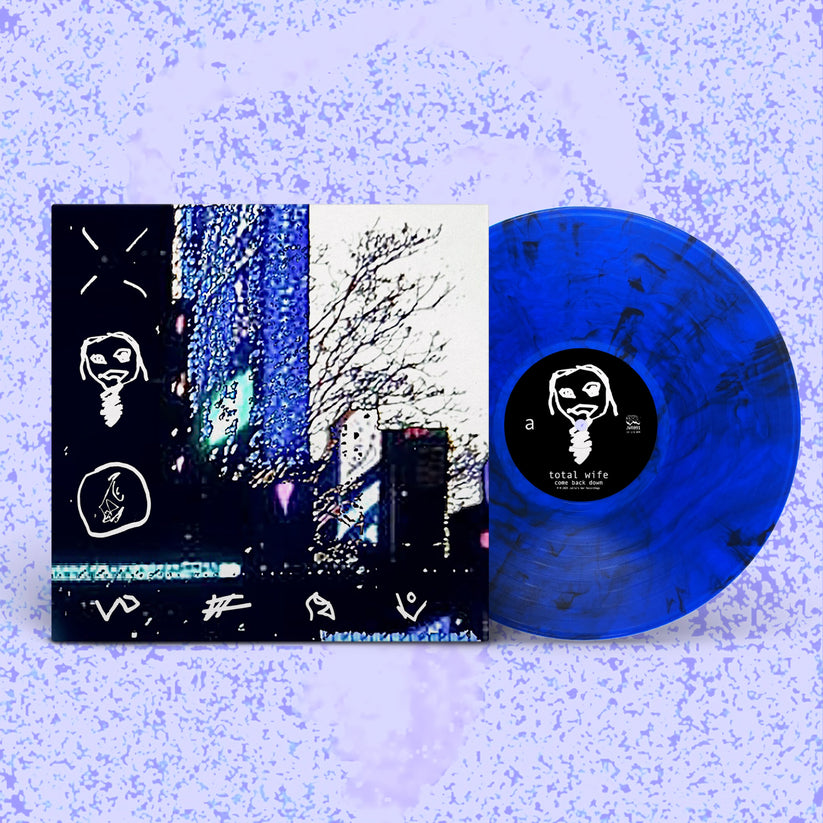 Come Back Down LP by Total Wife album artwork
